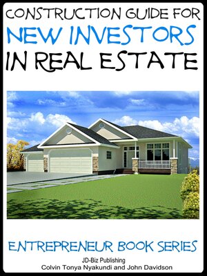 cover image of Construction Guide For New Investors in Real Estate